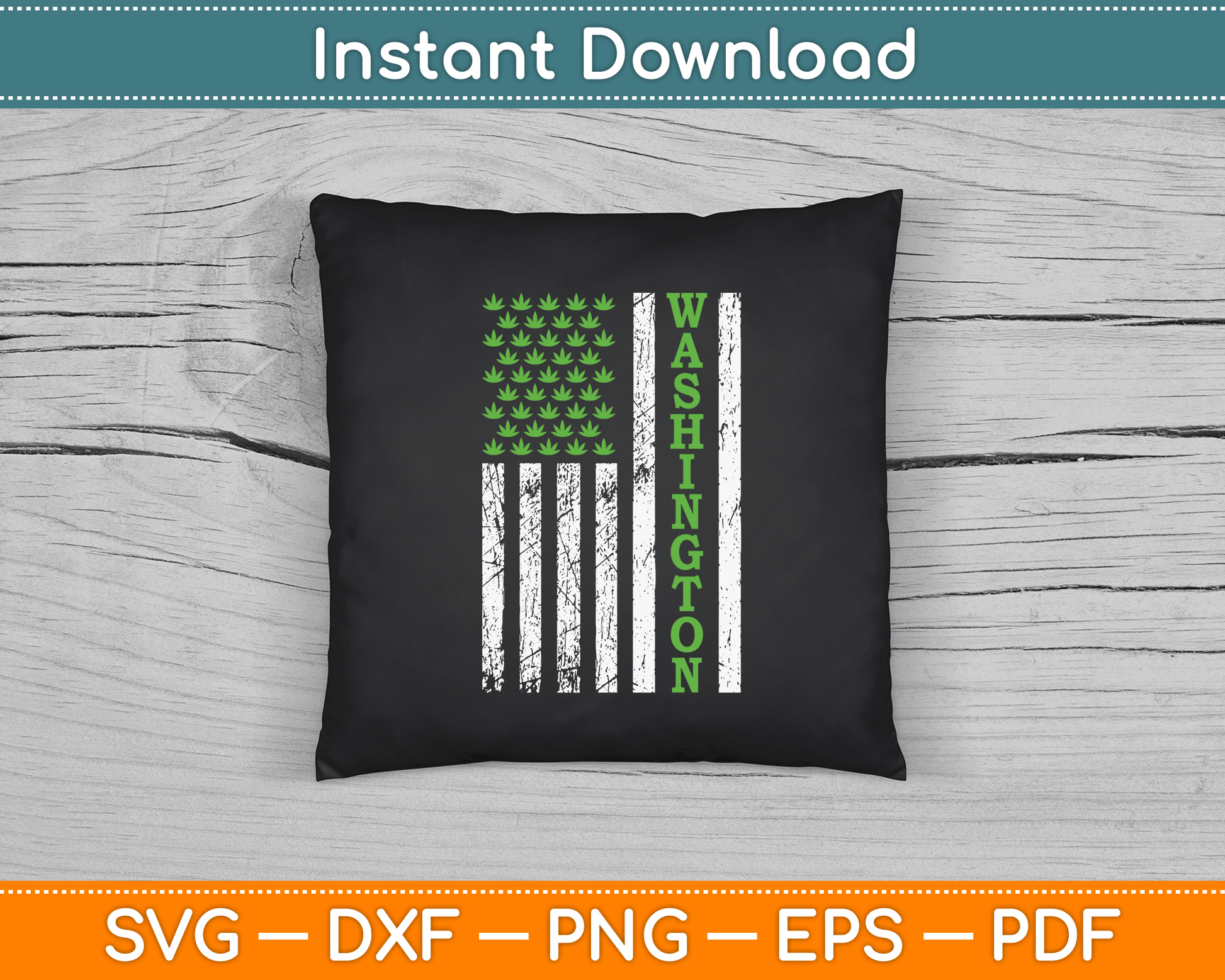 Patriotic Washington Marijuana leaf US American Flag SVG Digital Cutting File