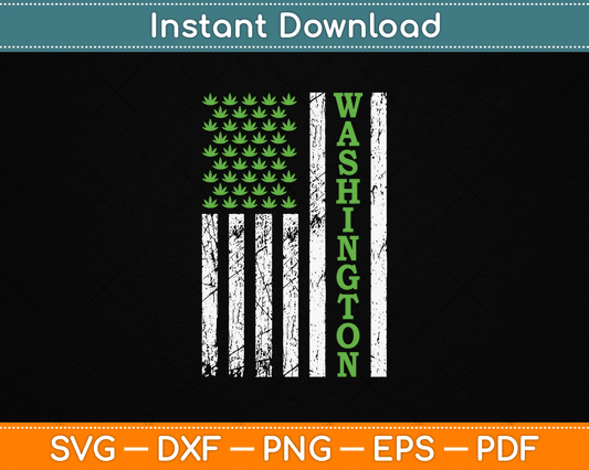 Patriotic Washington Marijuana leaf US American Flag SVG Digital Cutting File
