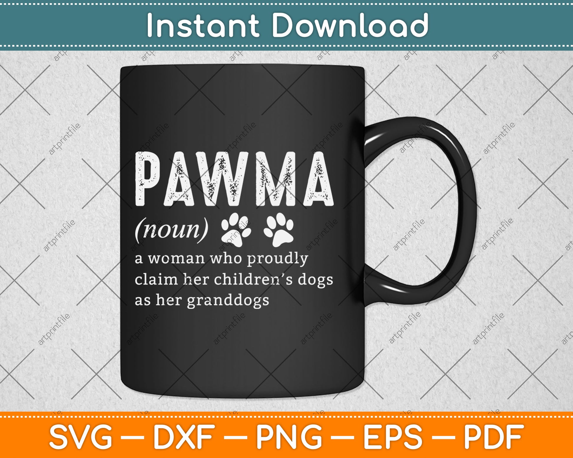 Pawma Noun Definition Mama Grandma Dog Lovers Dog Paw Retro Svg Digital Cutting File