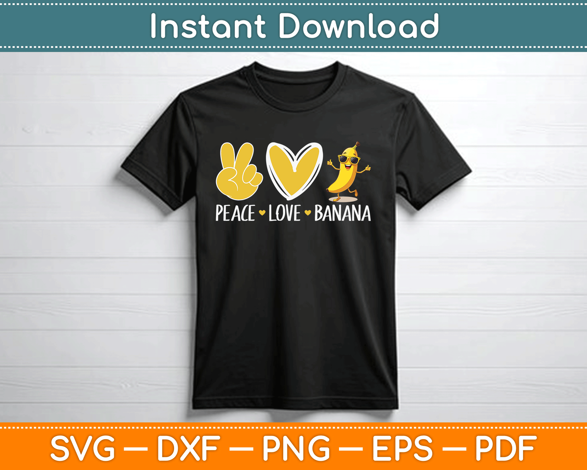 Peace Love Banana SVG Digital Cutting File