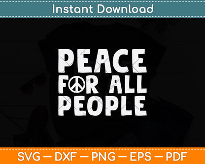 Peace For All People Svg Design Digital Cutting File