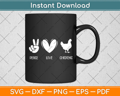 Peace Love Chickens Farmer Farm Svg Digital Cutting File