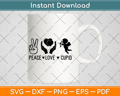 Peace Love Cupid Svg Png Dxf Digital Cutting File