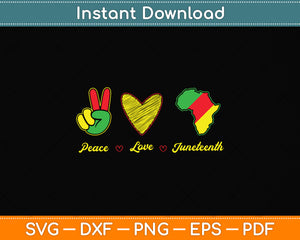 Peace Love Juneteenth Pride Black Girl Black Queen & King Svg Digital Cutting File