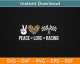 Peace Love Racing Race Flag Svg Digital Cutting File