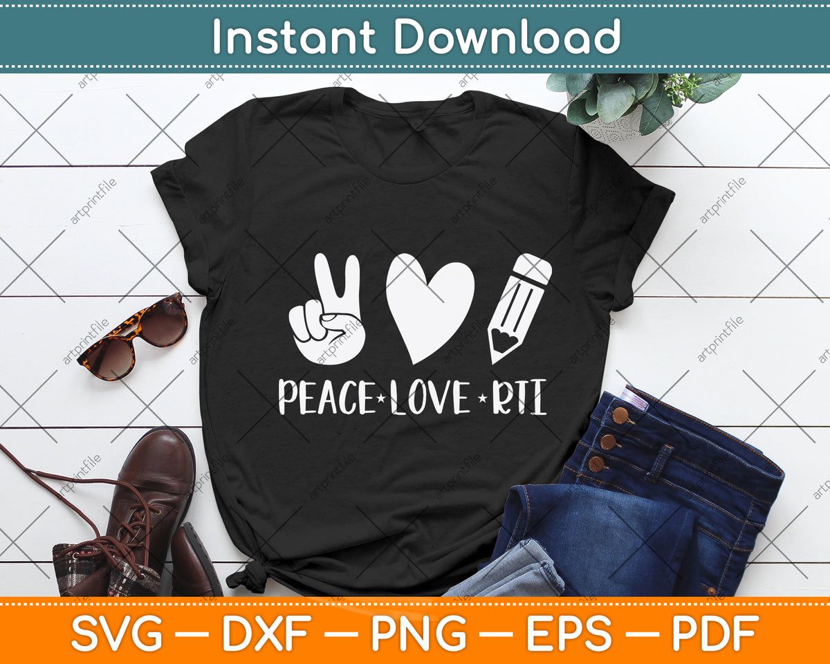 Peace Love Rti Svg Png Dxf Digital Cutting File