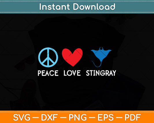 Peace Love Stingray Svg Png Dxf Digital Cutting File