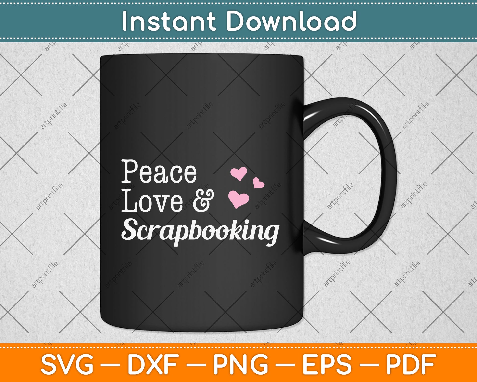 Peace Love & Scrapbooking Svg Png Dxf Digital Cutting File