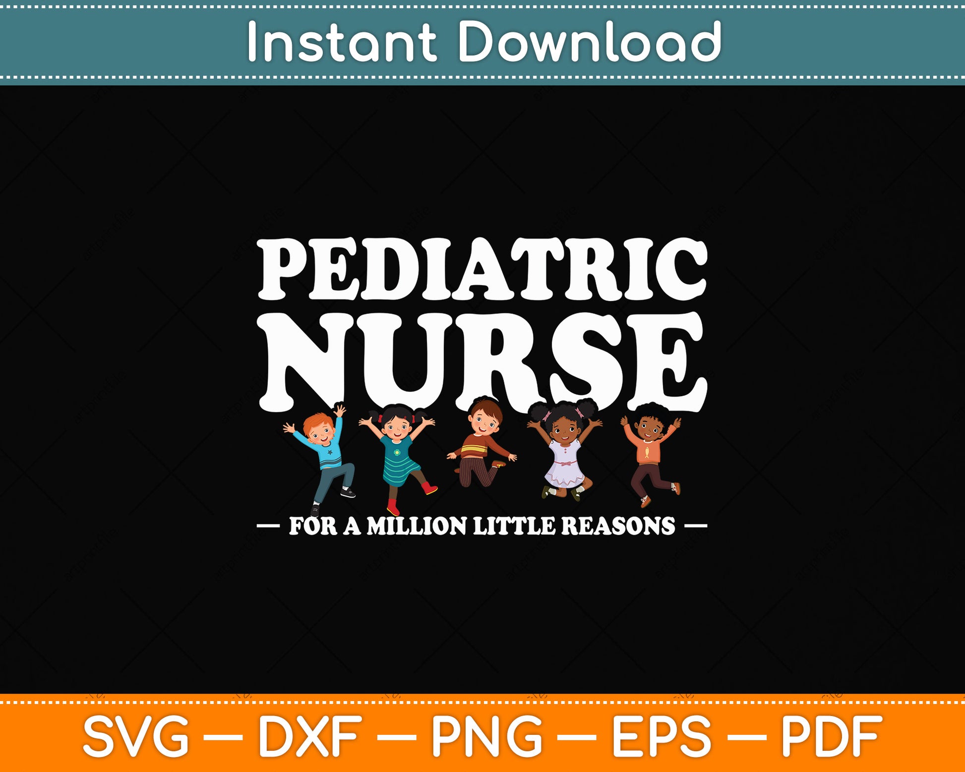 Pediatric Nurse For A Million Little Reasons Funny Ped Nurse Svg Digital Cutting File