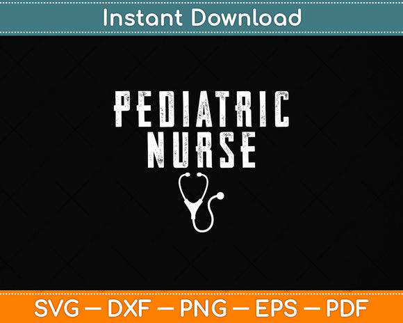 Pediatric Nurse Outfit For Pediatric Nursing Svg Png Dxf Digital Cutting File