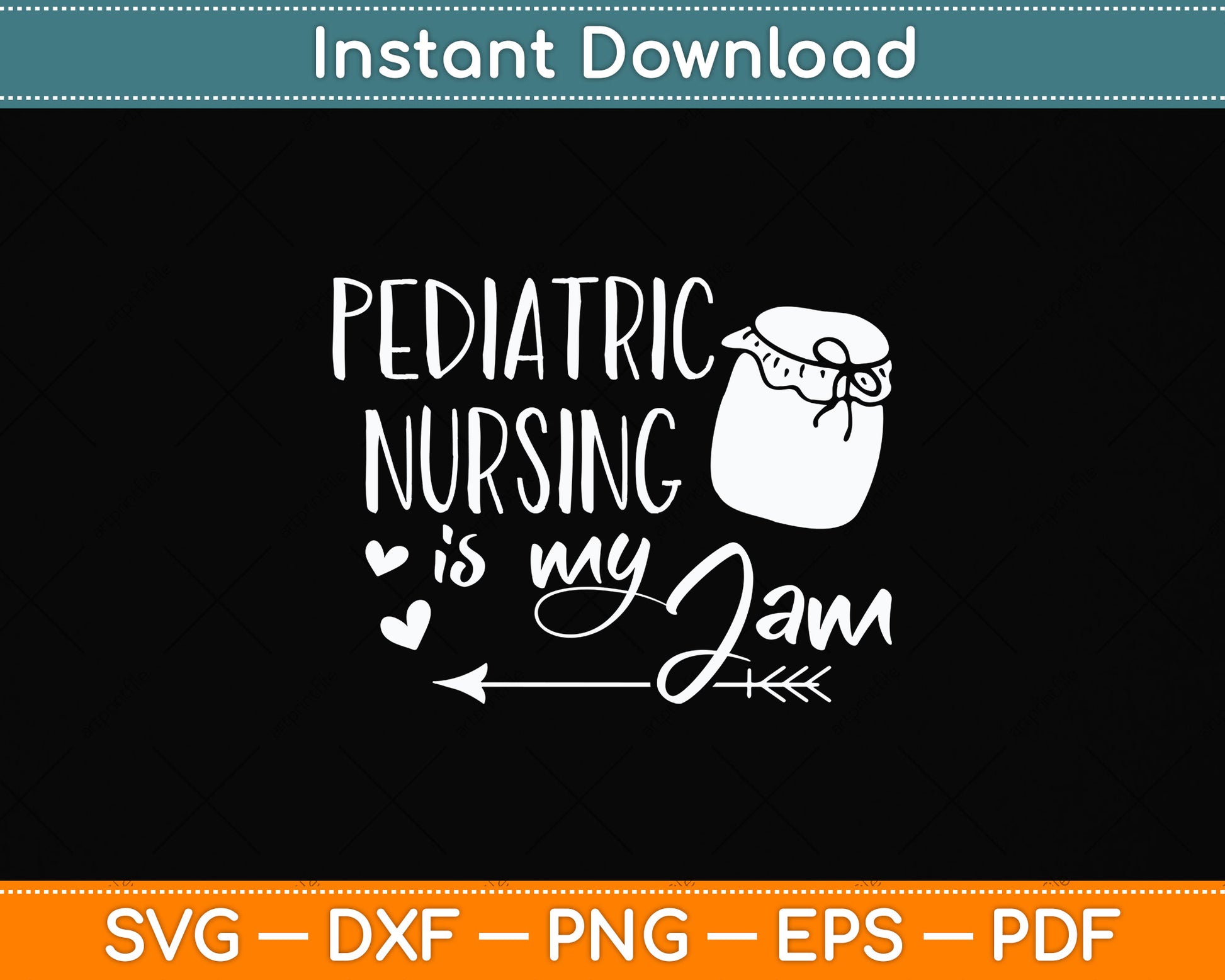 Pediatric Nursing Is My Jam Svg Png Dxf Digital Cutting File