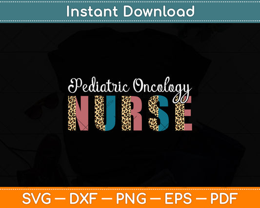 Pediatric Oncology Nurse Svg Png Dxf Digital Cutting File