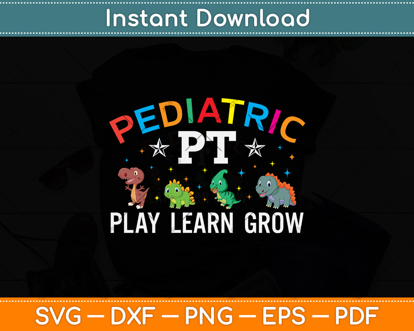Pediatric PT Play Learn Grow Dinosaur Retro Svg Png Dxf Digital Cutting File