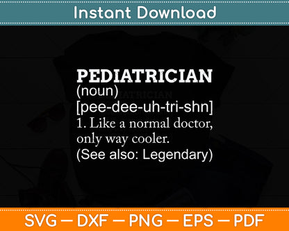 Pediatrician Definition Svg Png Dxf Digital Cutting File