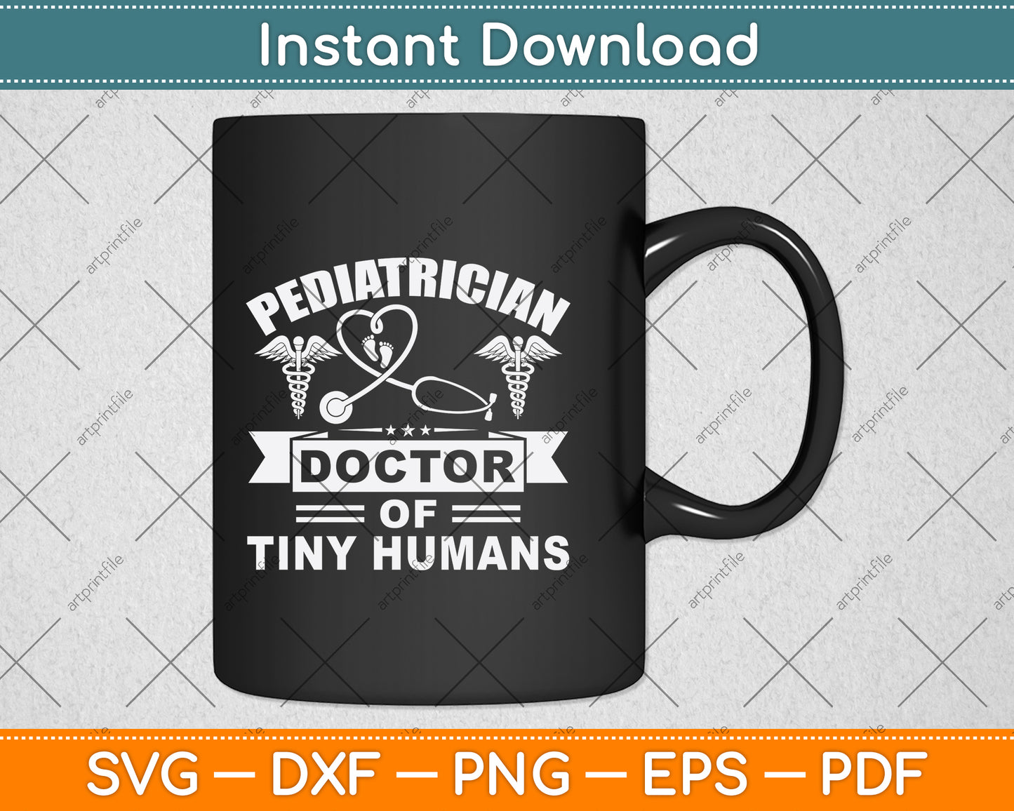Pediatrician Doctor Of Tiny Humans Svg Png Dxf Digital Cutting File