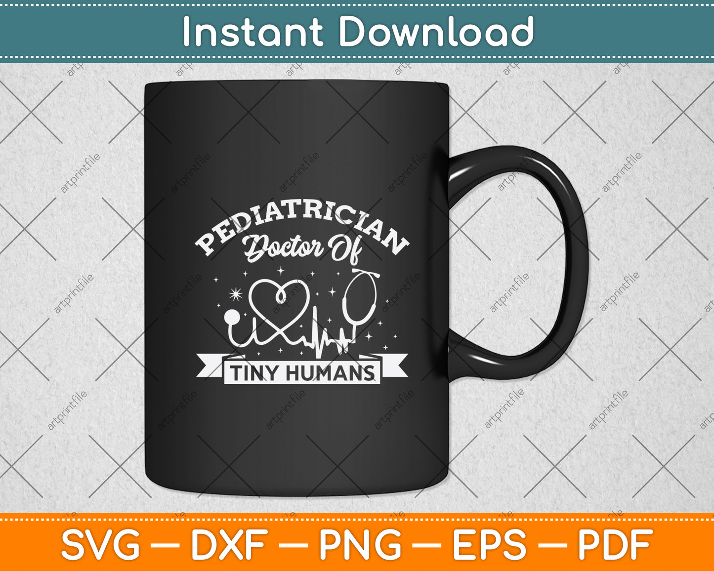 Pediatrician Doctor Of Tiny Humans Svg Png Dxf Digital Cutting File