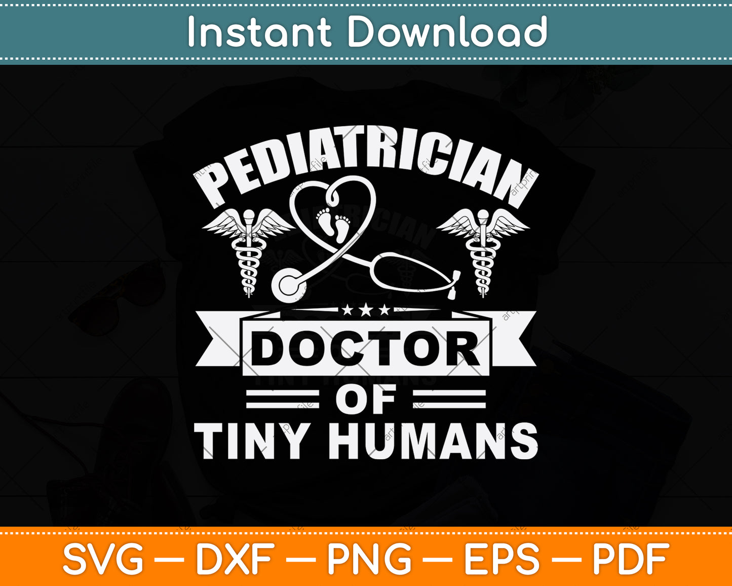 Pediatrician Doctor Of Tiny Humans Svg Png Dxf Digital Cutting File