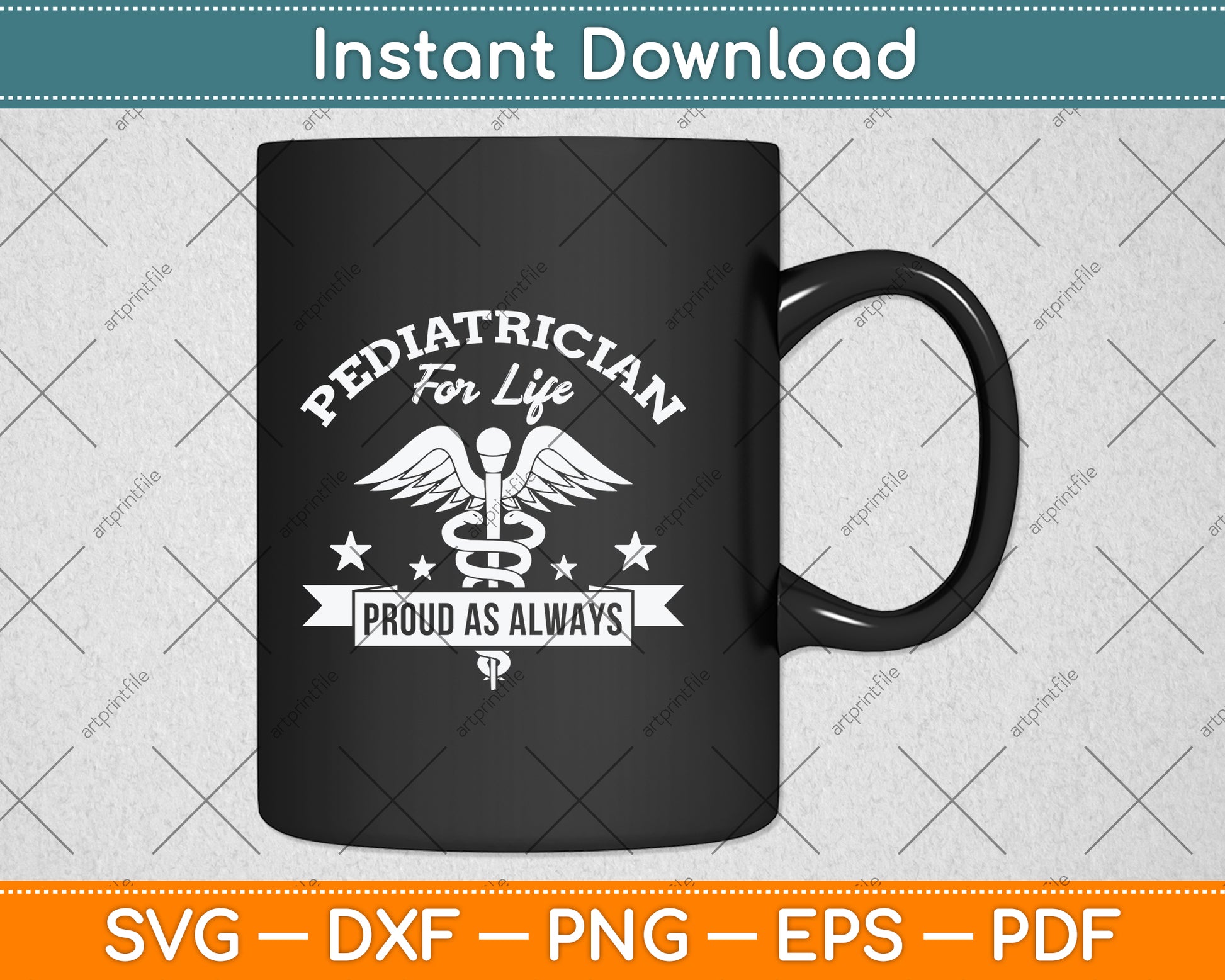 Pediatrician For Life Proud As Always Svg Png Dxf Digital Cutting File