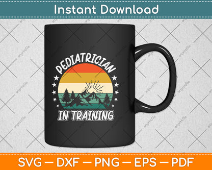 Pediatrician in Training Funny Vintage Svg Png Dxf Digital Cutting File