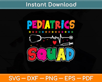Pediatrics Squad Peds Nurse Svg Png Dxf Digital Cutting File