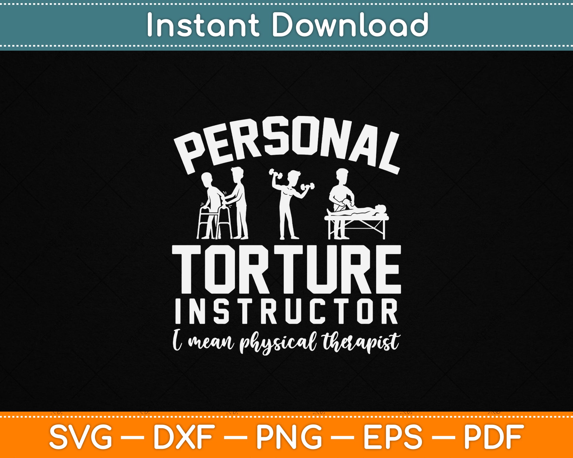 Personal Torture Master SVG design for funny physiotherapist appreciation gifts