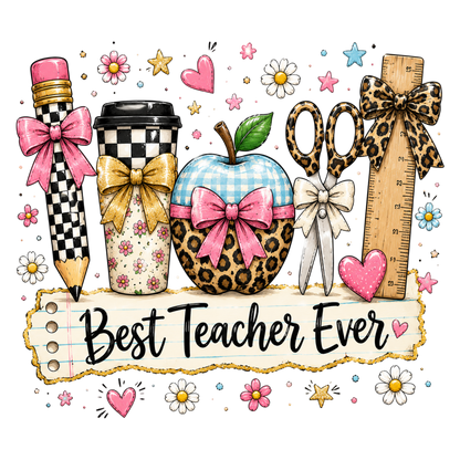 Best Teacher Ever PNG Leopard School Supplies Pink Bow Teacher Sublimation