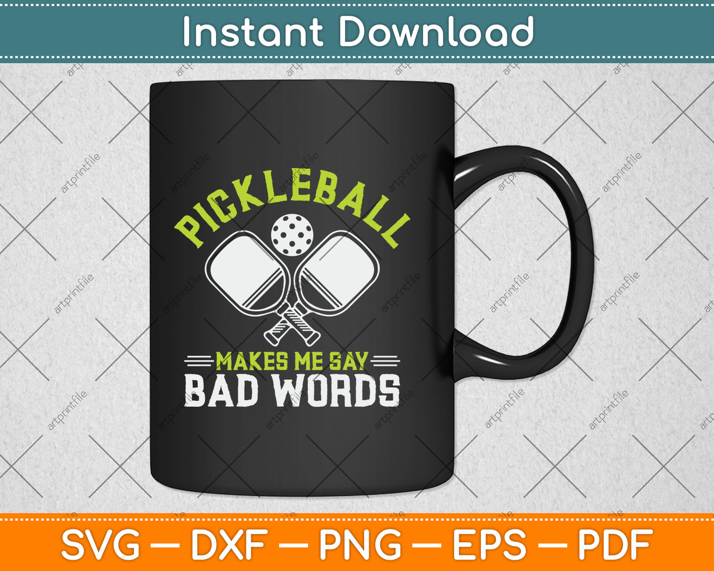 Pickleball Makes Me Say Bad Words Pickleball Players Svg Digital Cutting File
