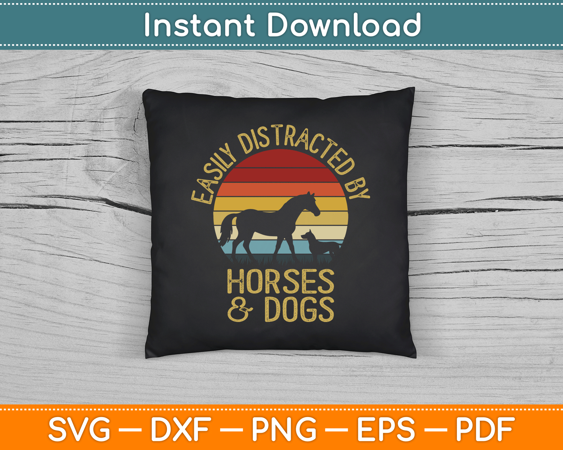 Easily Distracted By Horses And Dogs I Like Heart Horse Dog SVG Digital Cutting File