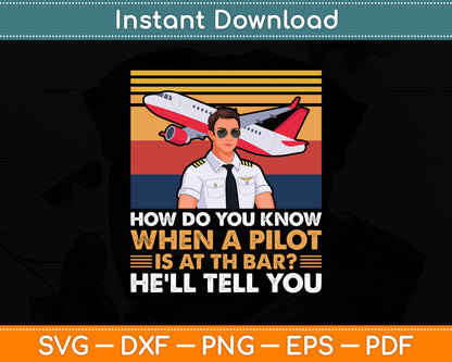 Pilot At The Bar Airplane Pilot Aviation Svg Png Dxf Digital Cutting File