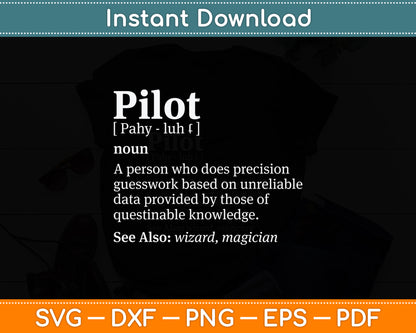 Pilot Definition Who Lover Airplane Aircraft Funny Svg Png Dxf Digital Cutting File