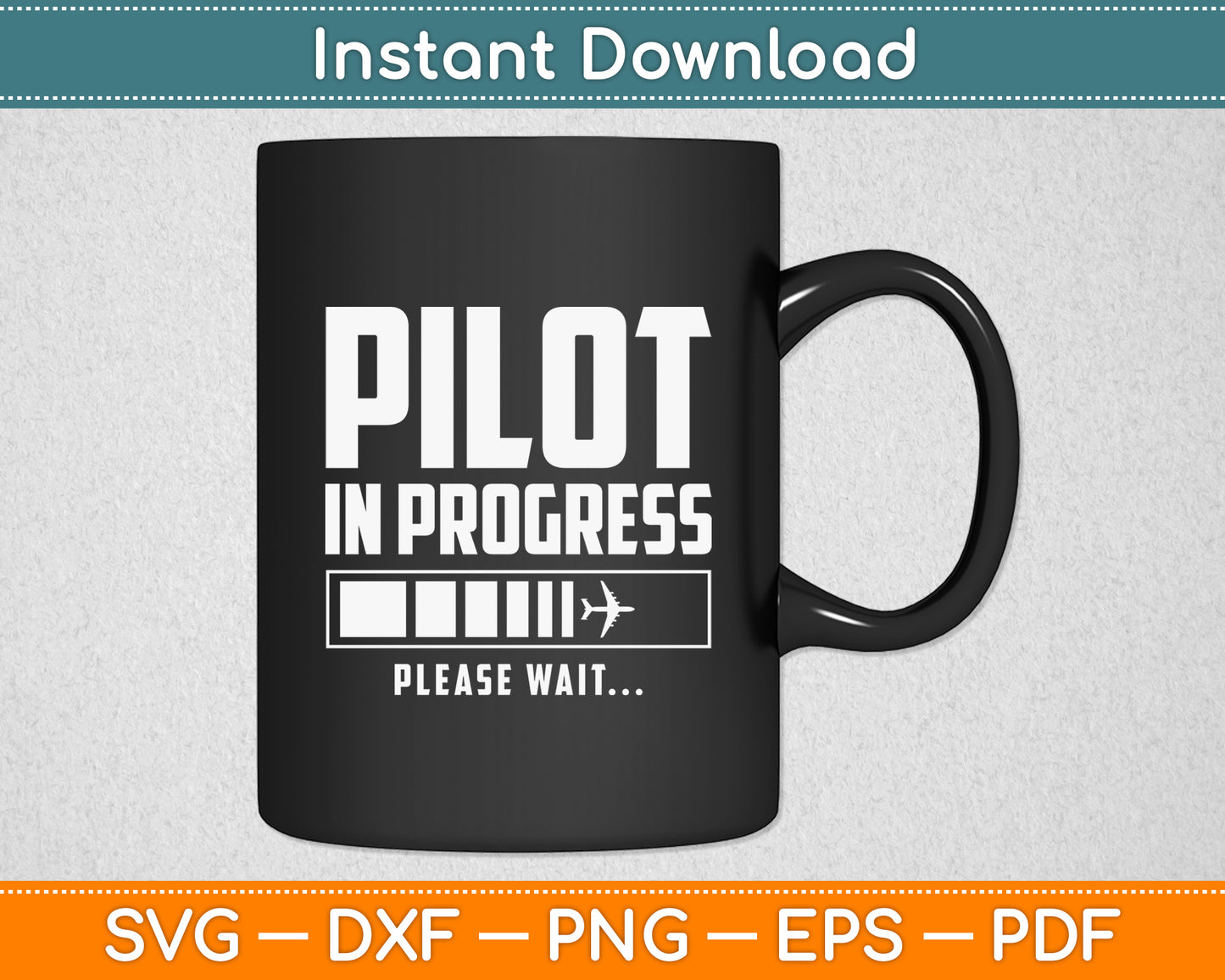 Pilot In Progress Please Wait Svg Png Dxf Digital Cutting File