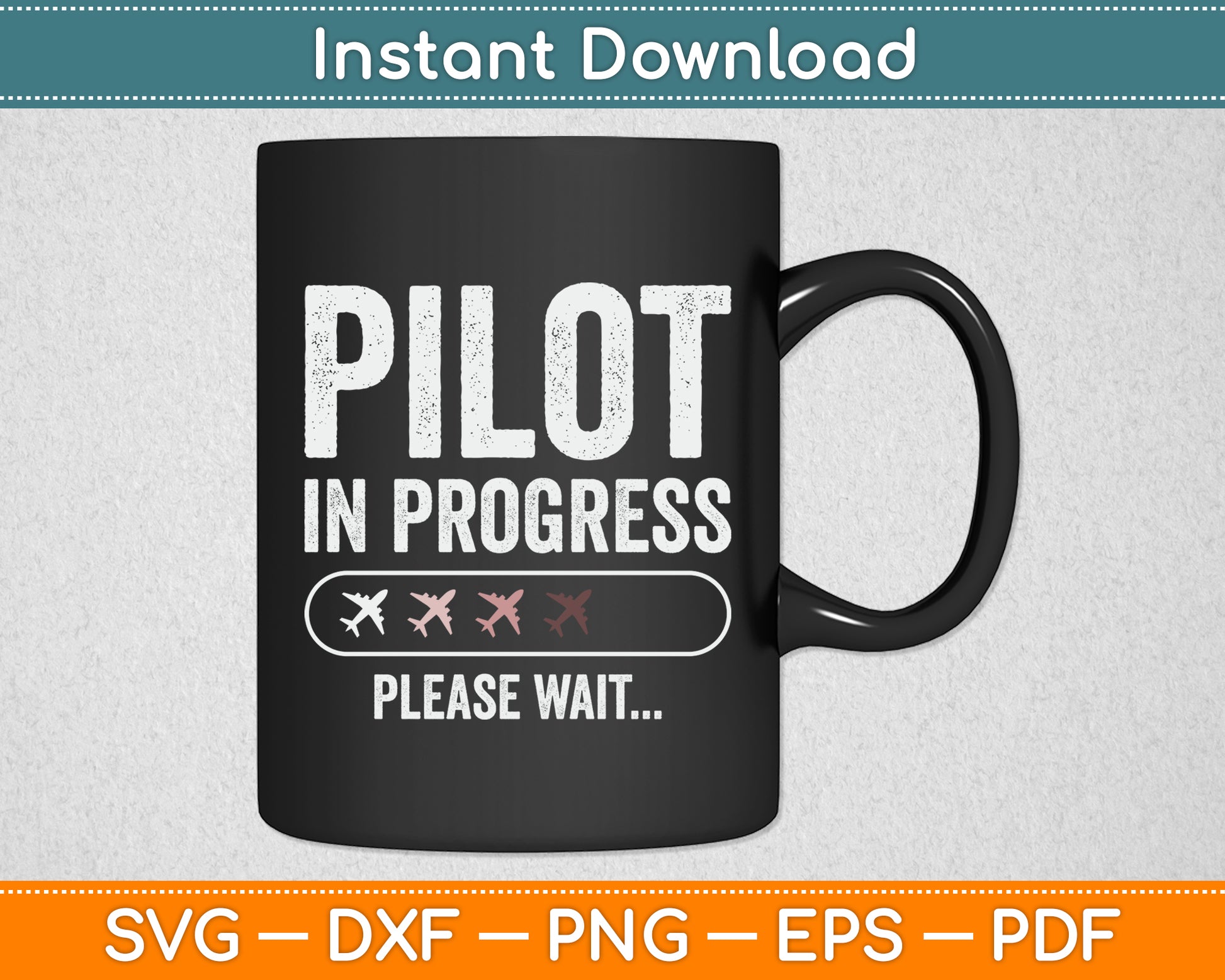 Pilot Progress Please Wait Future Pilot Funny Svg Png Dxf Digital Cutting File