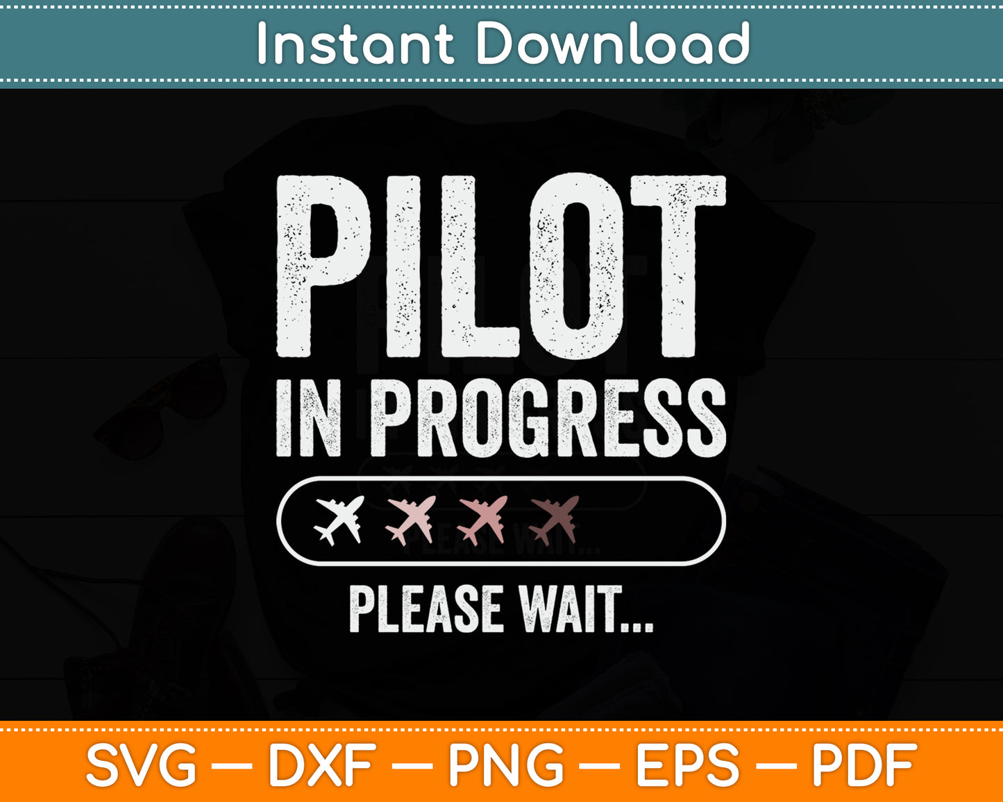 Pilot Progress Please Wait Future Pilot Funny Svg Png Dxf Digital Cutting File
