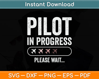 Pilot Progress Please Wait Future Pilot Funny Svg Png Dxf Digital Cutting File