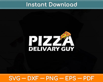 Pizza Delivery Guy Pizza Lovers Svg Digital Cutting File
