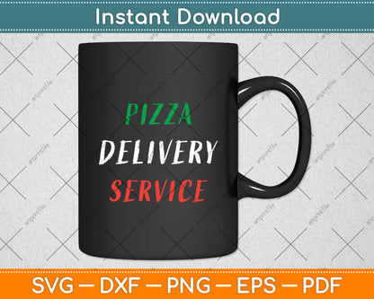 Pizza Delivery Service Svg Digital Cutting File