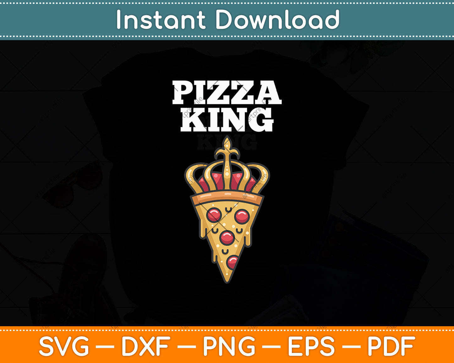 Pizza King Pizza Lover Svg Digital Cutting File