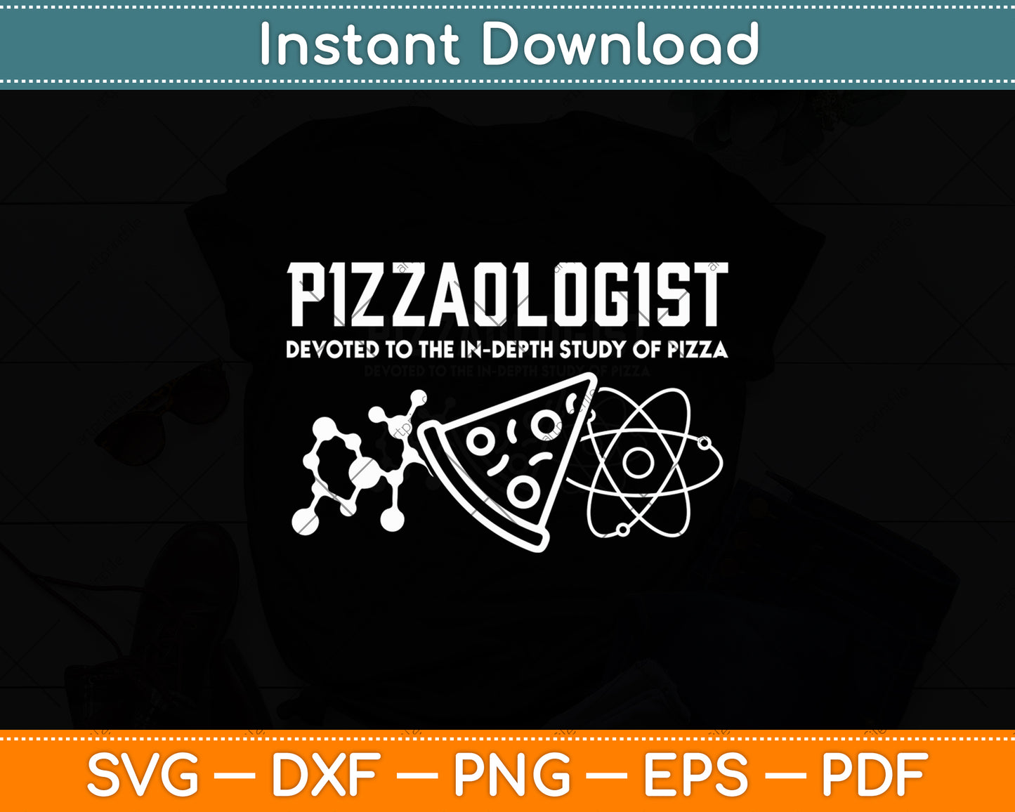 Pizzaologist Devoted To The In-Depth Study Of Pizza Svg Digital Cutting File