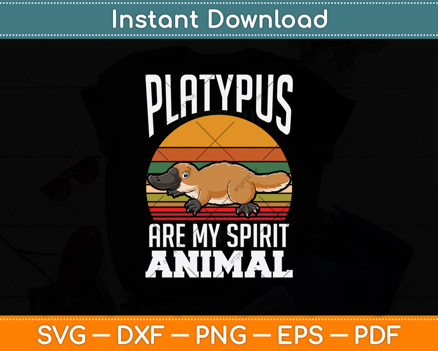 Platypus Are My Spirit Animal Svg Png Dxf Digital Cutting File