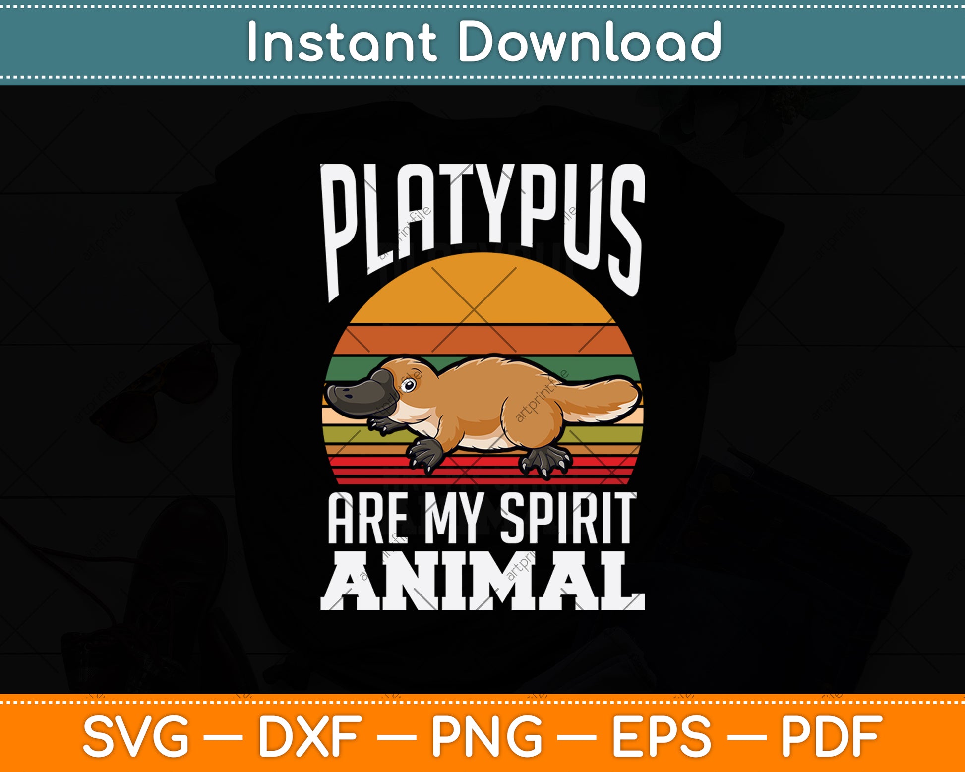 Platypus Are My Spirit Animal Svg Png Dxf Digital Cutting File