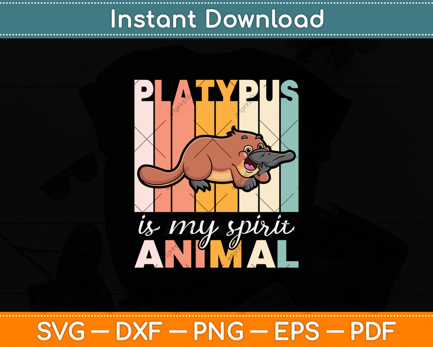Platypus Is My Spirit Animal Svg Png Dxf Digital Cutting File