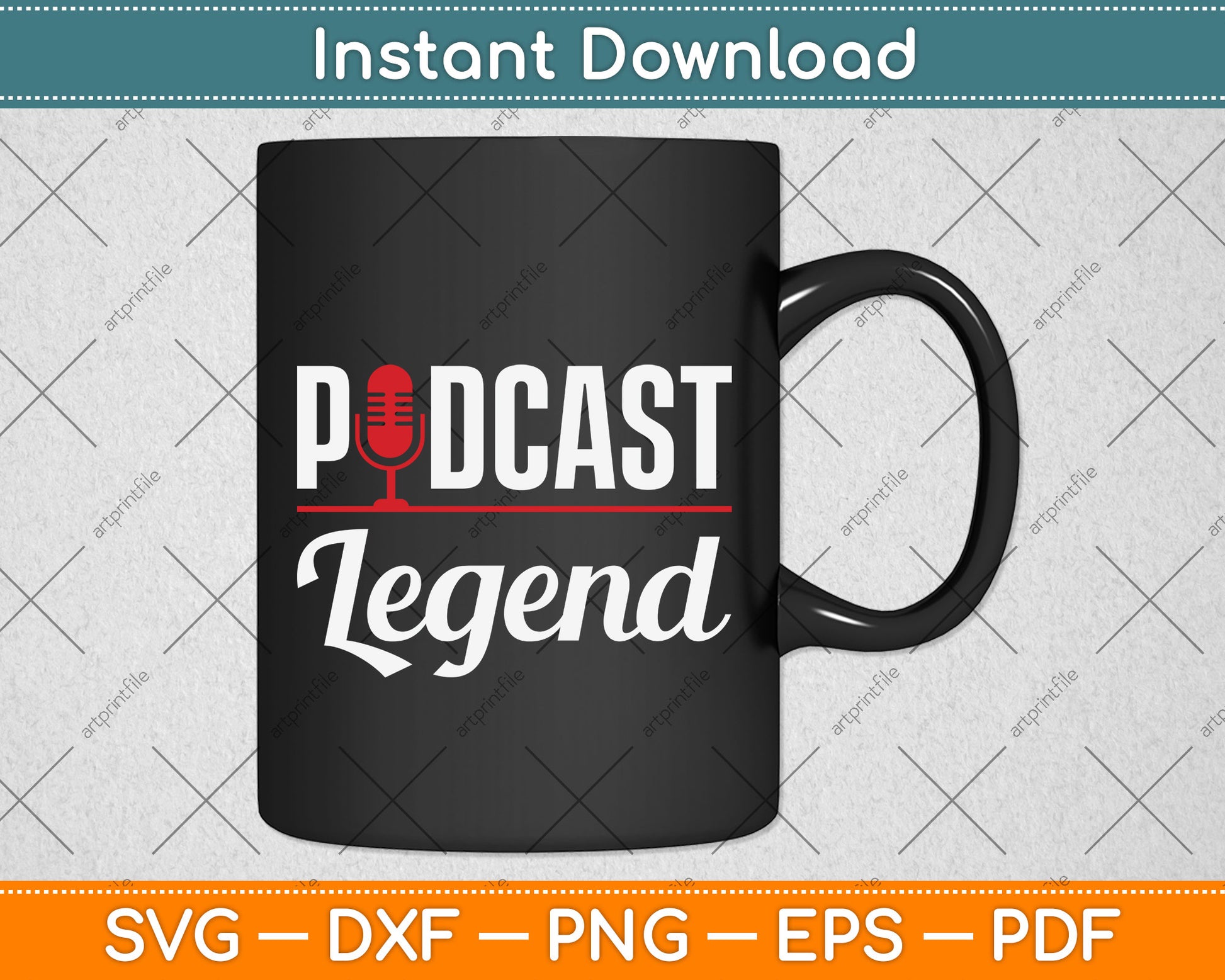 Podcast Legend Podcasters Svg Png Dxf Digital Cutting File