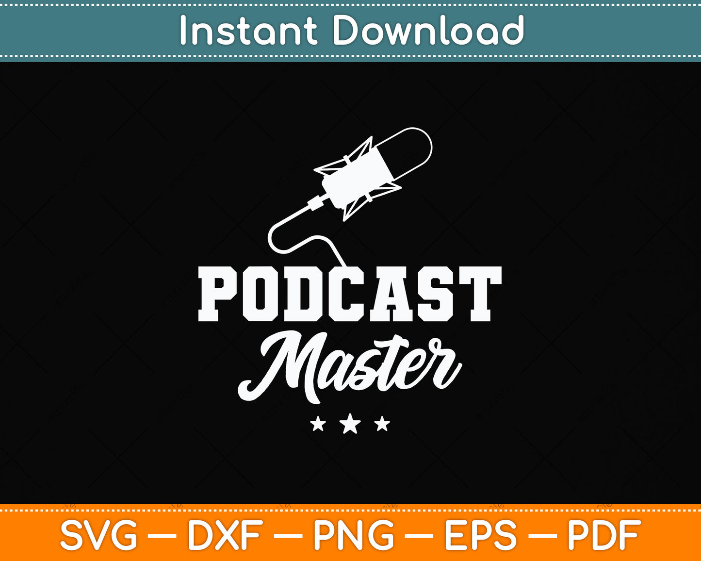 Podcast Master Podcasting Svg Png Dxf Digital Cutting File