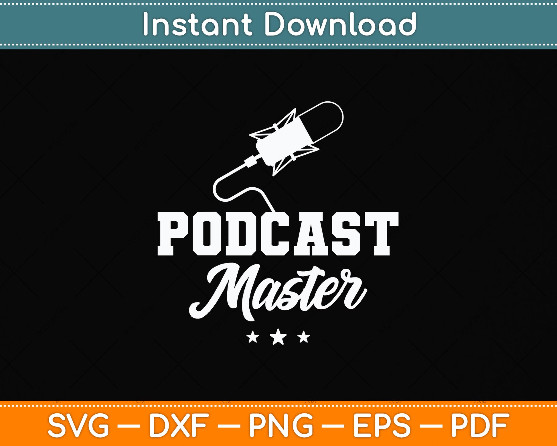 Podcast Master Podcasting Svg Png Dxf Digital Cutting File