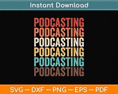 Vintage Retro Podcasting Svg Png Dxf Digital Cutting File