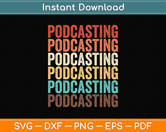 Vintage Retro Podcasting Svg Png Dxf Digital Cutting File