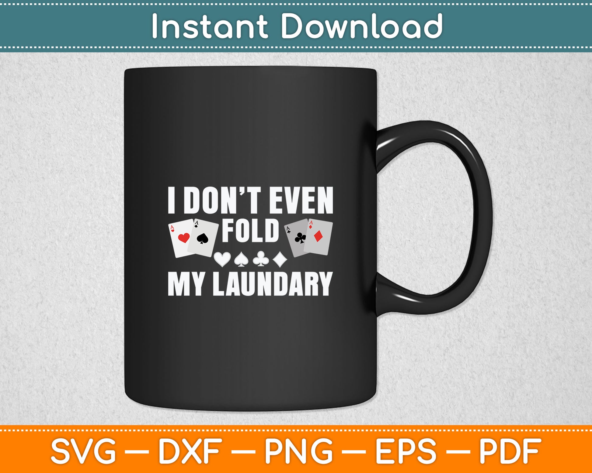 Poker Art For Men Women Poker Lover Casino Gambler Players Svg Digital Cutting File