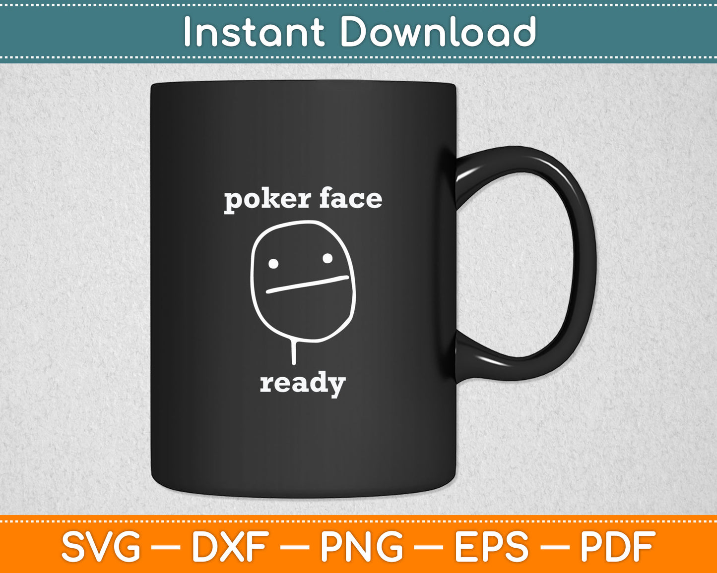 Poker Face Gambling Funny Humor Card Playing Svg Digital Cutting File