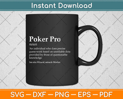 Poker Pro Definition Funny Noun Svg Digital Cutting File