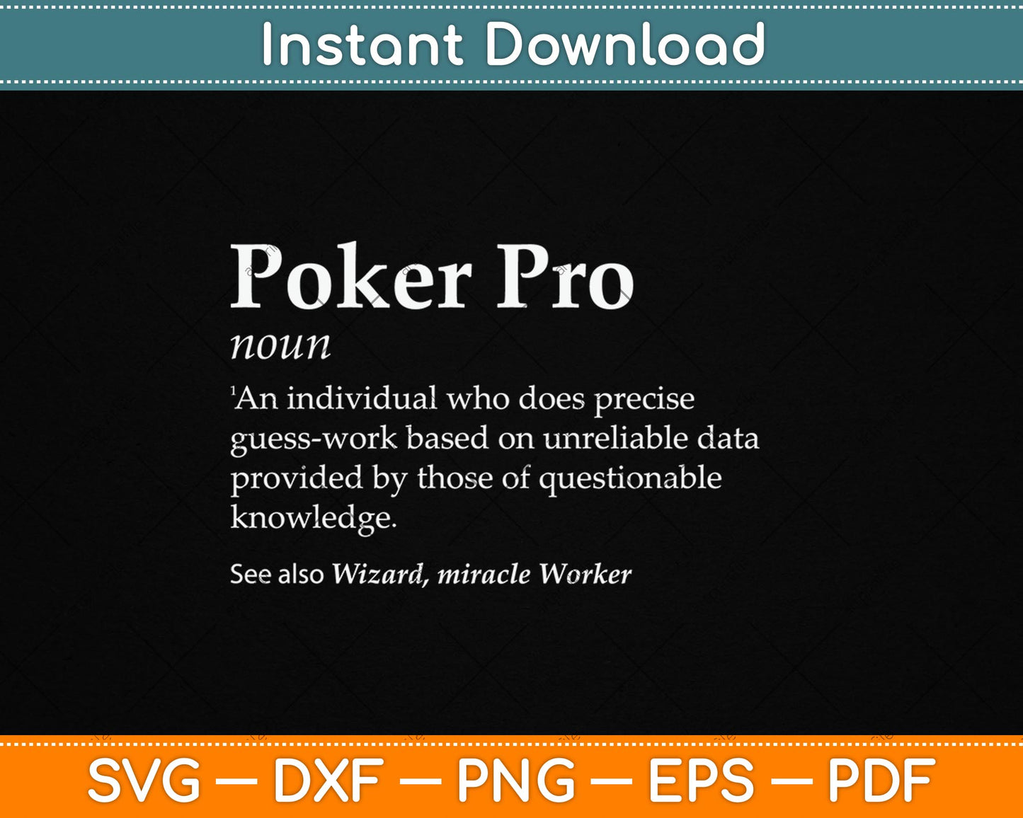 Poker Pro Definition Funny Noun Svg Digital Cutting File